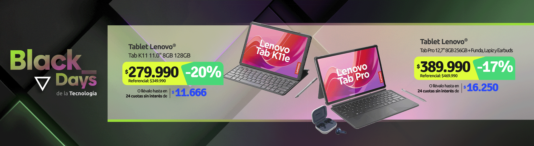 Tab K11 11 0" 8GB 128GB Tab Pro 12 7" 8GB 256GB